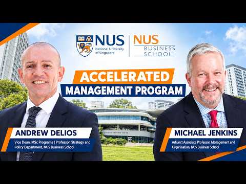 From Functional Expert to Business Leader: NUS Accelerated Management 9-Month Leadership Program