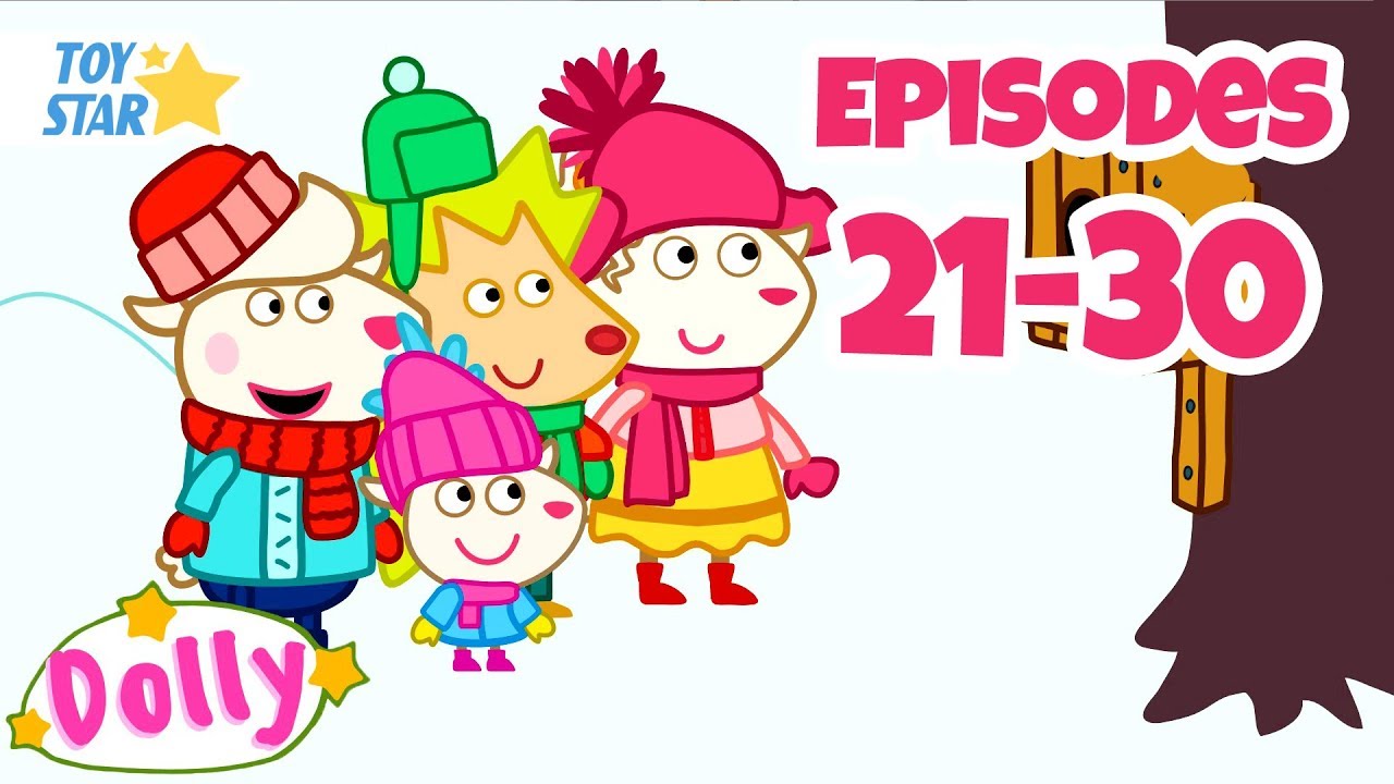Dolly and Friends SEASON 4 Funny Videos For Kids Episodes 2130