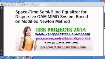 Space Time Semi Blind Equalizer for Dispersive QAM MIMO System Based on Modified Newton Method
