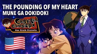 The Pounding of My Heart 🇺🇸 Mune ga Dokidoki (English) [Detective Conan (Case Closed)] lyrics