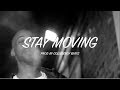 Esso Laurence Stay Moving mp3
