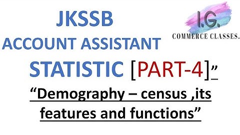 Statistic [part 4] ||DEMOGRAPHIC AND CENSUS||JKSSB ACCOUNT ASSISTANT 2000 POSTS