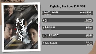 Fighting For Love Full OST film dan soundtrack televisi \