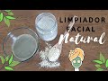 🍃 Limpiador facial natural | para piel grasa y mixta | 💚 Limpia tu rostro sin jabón