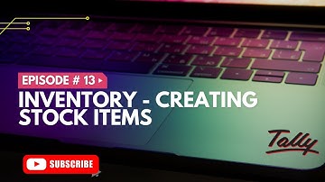 Tally - Inventory - Creating Stock Items (Episode # 13) in Urdu/Hindi