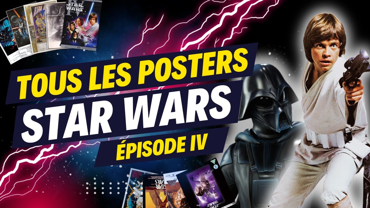 Tous les posters officiels de STAR WARS : Un nouvel espoir - YouTube
