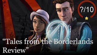 Tales from the Borderlands Review [PS4, Switch, Xbox One, PS3, Xbox 360, & PC]
