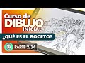 Curso de Dibujo Inicial | 2. ¿Qué es el boceto y para que sirve?