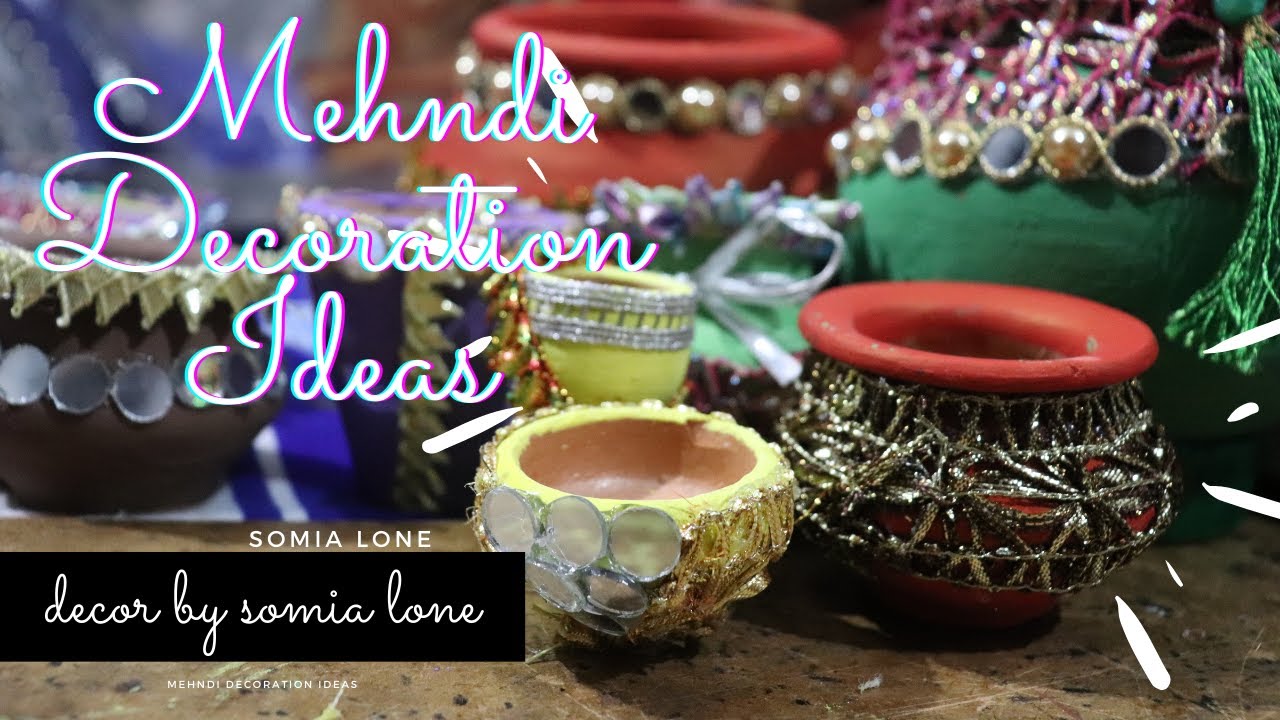 Mehndi Decoration Items || Design adorable matki ideas ||