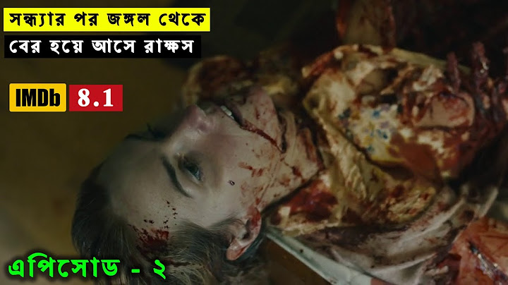 সন্ধ্যার পর মানুষদের শিকার করতে জঙ্গল থেকে বের হয়ে আসে একদল রাক্ষস 💀Web Series Explained in Bangla