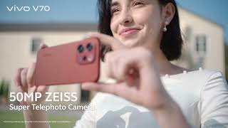 Every Detail Up Close  Vivo V70