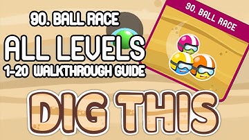 DIG THIS! LEVEL (90 BALL RACE) - ALL 20 LEVELS WALK THROUGH (dig it) / MULTI-SOLUTION