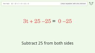 Linear equation with one unknown: Solve 16-2t+t+9+4t=0 step-by-step solution