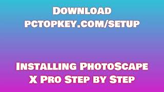How To Download and Install PhotoScape X Pro Manual screenshot 5
