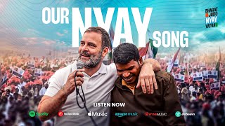Nyay Song - Jab Payenge Nyay Hum | Rahul Gandhi