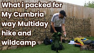 MY KIT FOR OUR SIX DAY CUMBRIA WAY ADVENTURE.