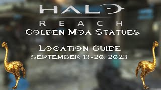 All Golden Moa Statue Locations for Halo Reach (September, 13th  September, 20th 2023)