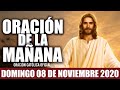 Oración de la Mañana de Hoy Domingo 08 de Noviembre de 2020| Oración Católica