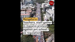 Bengaluru: Teachers, staff gather in massive protest against pvt school fee regulation