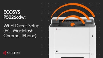 ECOSYS P5026cdw - Wi-Fi Direct Setup (PC, Macintosh, Chrome, iPhone)