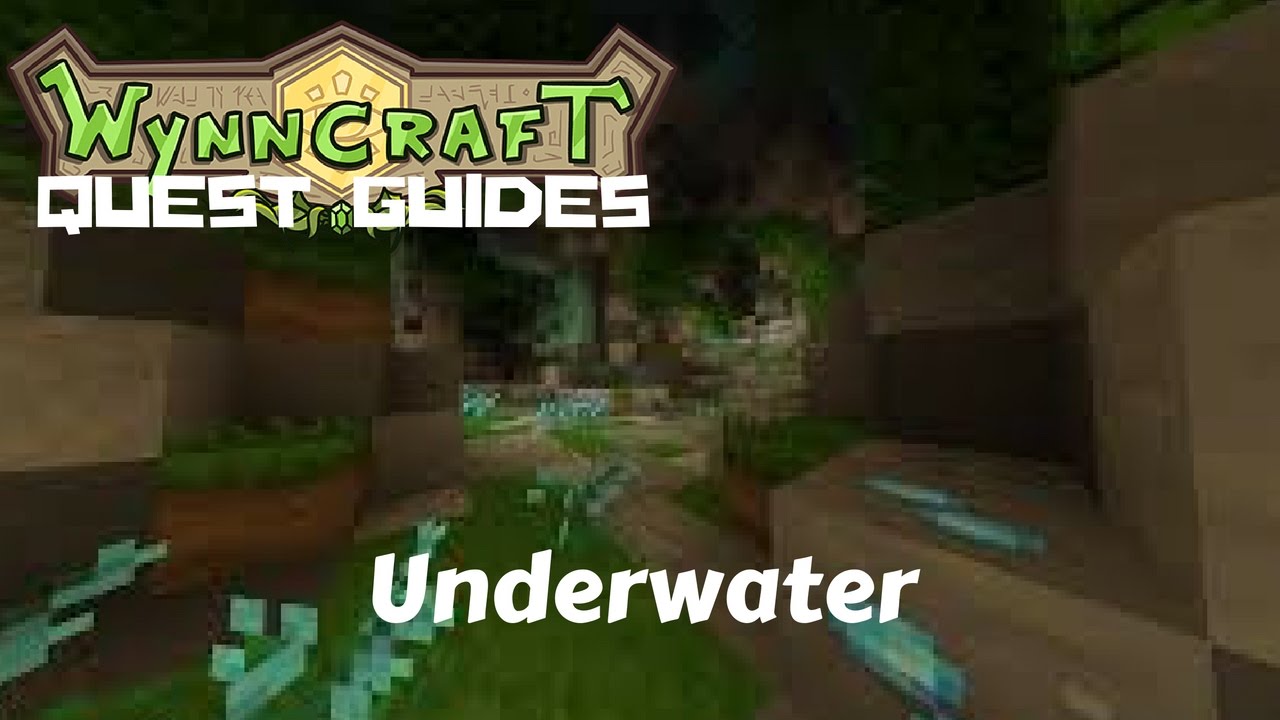 Wynncraft Quest Guide Underwater YouTube