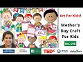 Mother's Day Craft by ECDHUB - Ms. Deb #ecdhub #ece #earlychilhood #prek #earlylearning #artforkids