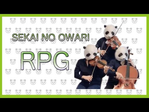 RPG - SEKAI NO OWARI