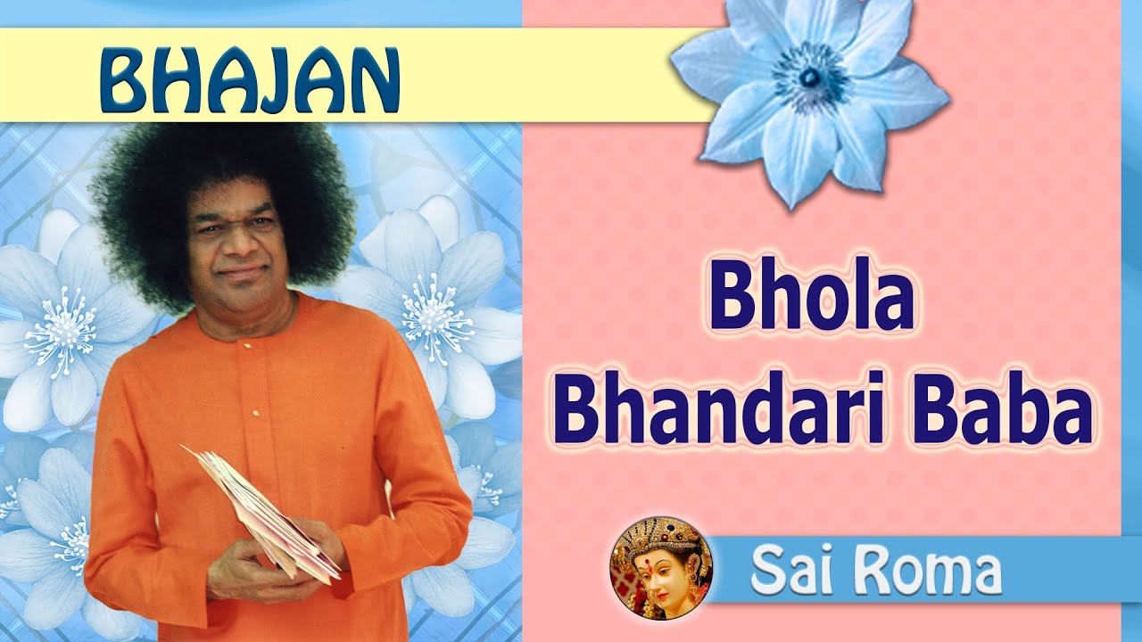 Bhola Bhandari Baba Shiva Shiva Shiva Sai Baba    Sai Bhajan