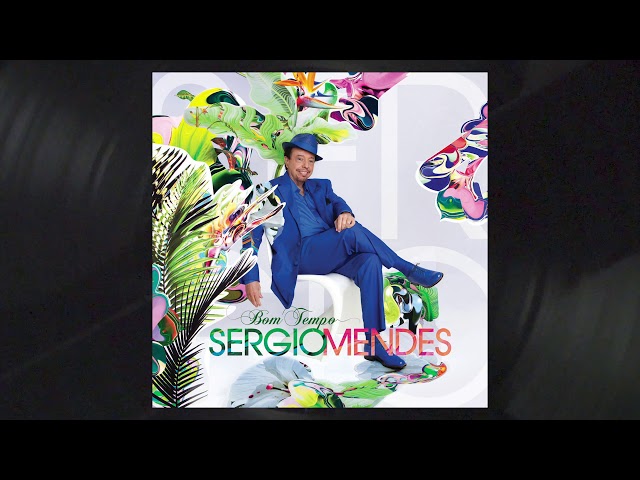 Sergio Mendes - Maracatu