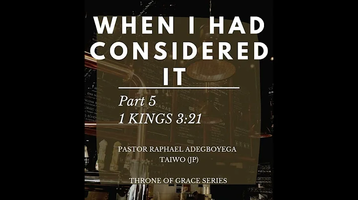 WHEN I HAD CONSIDERED IT PT5 (NIGBATI MO WO FIN Apa Karun)