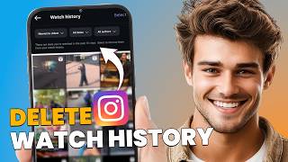 How to Delete Watch History on Instagram (Step-by-Step Guide)