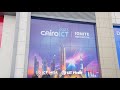 Spotlight on the unforgettable moments at cairo ict2023