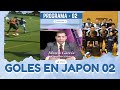 GOLES EN JAPÓN 02 Copa Wallon