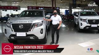 NISSAN FRONTIER 2022 VERSION 4X4 Y  4X2 INKALIDER TRUJILLO MOTOR PLAZA