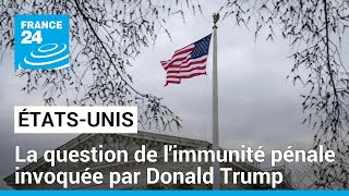 Immunité de Donald Trump : 