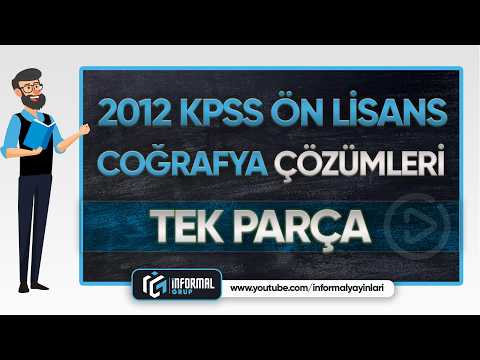 2012 KPSS Ön Lisans Coğrafya Soruları ve Çözümleri | TEK PARÇA