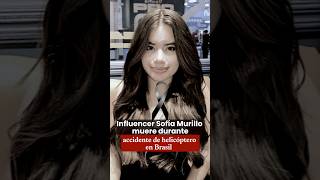 📍🇧🇷 Tragedy in Brazil: Colombian influencer Sofía Murillo dies at 17