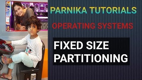 FIXED SIZE PARTITIONING | STATIC PARTITIONING | OPERATING SYSTEMS | GATE CSE LECTURES