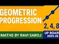 Geometric Progression Exercise 8.2 Class 11 | Very Important Ques and Short Tricks Maths Ravi Sir
