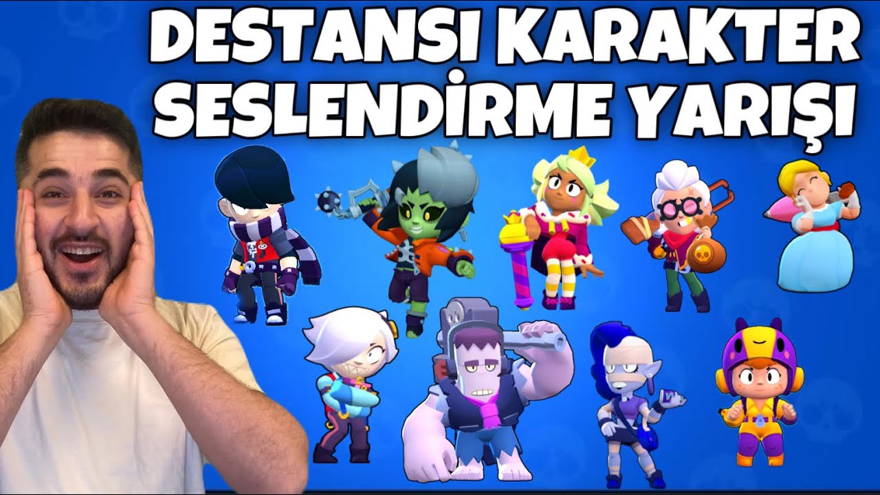 DESTANSI KARAKTERLERİ ''EN İYİ SESLENDİREN'' KAZANIR, %100 GÜLME GARANTİLİ! -BRAWL STARS