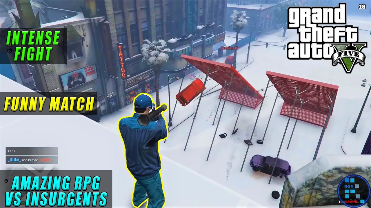 GTA V | Very Intense And Funny Fights  In RPG v/s Insurgents