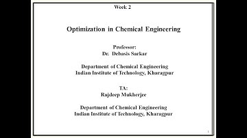 Optimization in Chemical Engineering Week 2