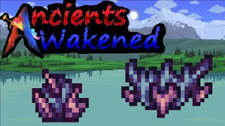 Terraria Ancients Awakened Pt 1 : Madness!