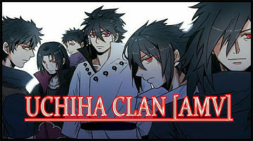 Naruto「AMV」| Uchiha Clan - Papi Chulo 🔥