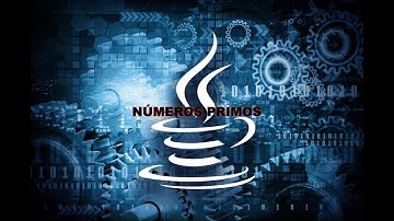 Aprendiendo a programar: Números primos en java