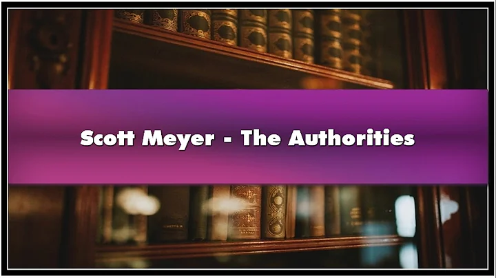 Scott Meyer The Authorities Audiobook