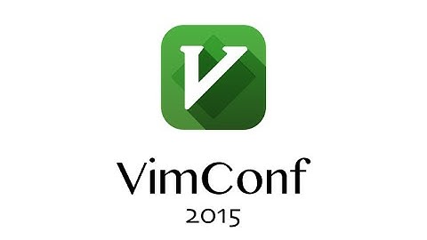 Greeting #VimConf2015