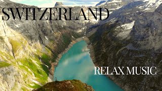 Travel To Switzerland ☀️🎵🎶 Beautiful View With Relax Music