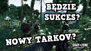 Gray Zone Warfare PL LIVE Gameplay Nowy Tarkov Czy Odniesie Większy Sukces?