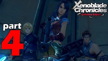 Xenoblade Chronicles: Definitive Edition Longplay - Part 4 (NO COMMENTARY)